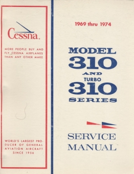 Cessna Model 310 And Turbo 310 Series - Service Manual
