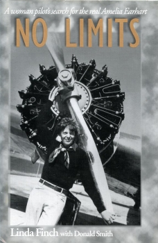No Limits: A Woman Pilot's Search for the Real Amelia Earhart