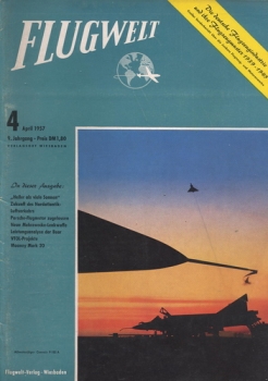 Flugwelt - 1957 Heft 4 April: Offizielles Organ des Bundesverbandes der Deutschen Luftfahrtindustrie e.V.