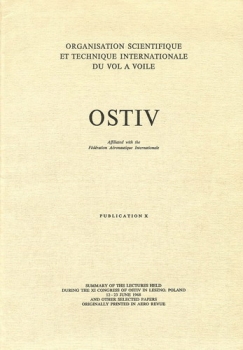 OSTIV - Publication X: Summary of the lectures held during the XI. Congress of OSTIV in Leszno, Poland 1968