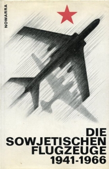 Die sowjetischen Flugzeuge 1941-1966