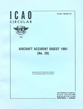 ICAO Aircraft Accident Digest 1981 (No. 28): ICAO Circular 190-AN/115
