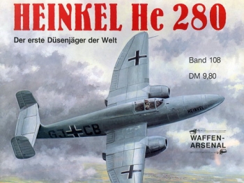 Heinkel He 280: Der erste Düsenjäger der Welt