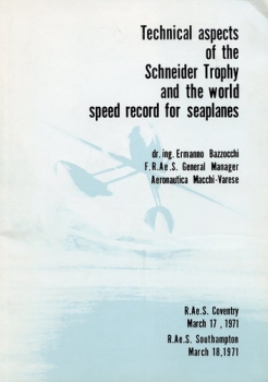 Technical Aspects of the Schneider Trophy and the World Speed Record for Seaplanes