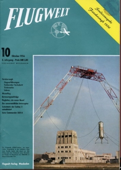 Flugwelt - 1956 Heft 10 Oktober: Offizielles Organ des Bundesverbandes der Deutschen Luftfahrtindustrie e.V.