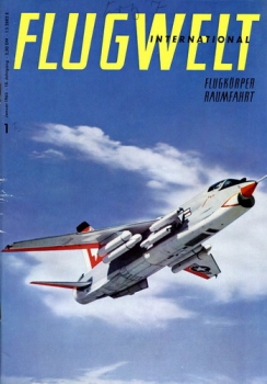 Flugwelt - 1963 Heft 1 Januar: Vereinigt mit Flugkörper - Monatsschrift für Luft- und Raumfahrt