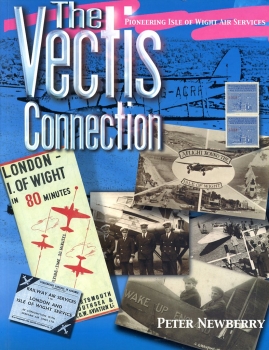 The Vectis Connection: Pioneering Isle of Wight Air Services