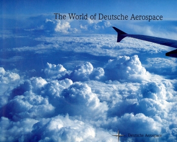 The World of Deutsche Aerospace