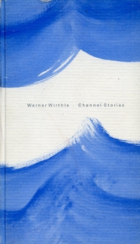 Channel Stories: Aus den Notizbüchern 1943-1945