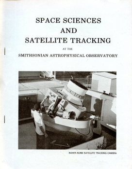 Space Sciences and Satellite Tracking: at the Smithonian Astrophysical Observatory
