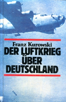 Der Luftkrieg über Deutschland