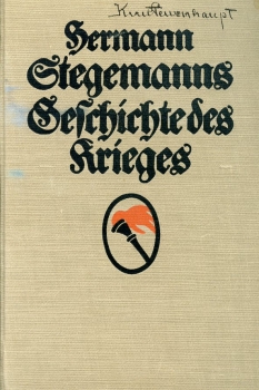 Hermann Stegemanns Geschichte des Krieges - Erster Band