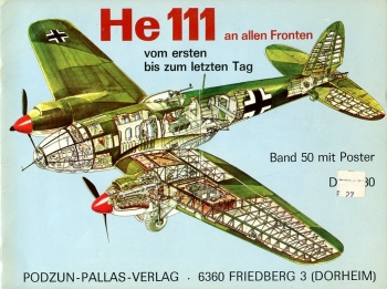 He 111 an allen Fronten: Vom ersten bis zum letzten Tag