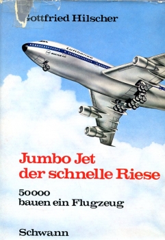 Jumbo Jet - der schnelle Riese: 50.000 bauen ein Flugzeug