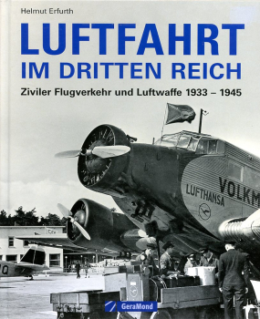 Luftfahrt im Dritten Reich: Ziviler Luftverkehr und Luftwaffe 1933-1945