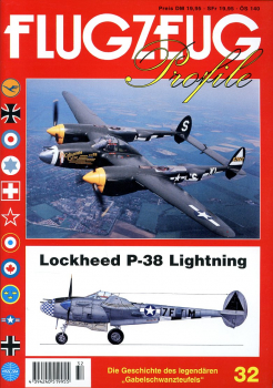 Lockheed P-38 Lightning: Die Geschichte des legendären "Gabelschwanzteufels"