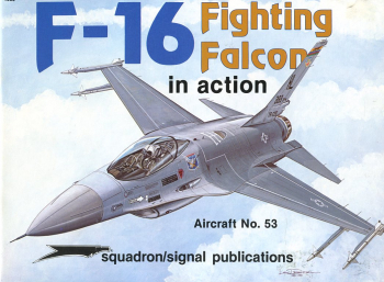 F-16 Fighting Falcon: in Action