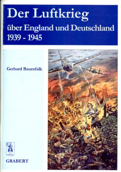 Der Luftkrieg über England und Deutschland 1939 - 1945: Vom Zeppelinangriff zum Flächenbombardement - Theorien, Doktrinen, Strategien