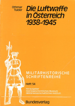 Die Luftwaffe in Österreich 1938-1945