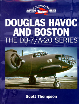 Douglas Havoc and Boston: The DB-7/A-20 Series