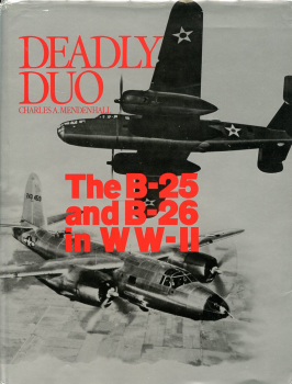 Deadly Duo: The B-25 and B-26 in WW-II