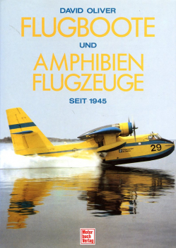 Flugboote und Amphibienflugzeuge seit 1945