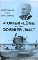 Mobile Preview: Pionierflüge mit dem Dornier "Wal"
