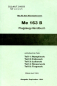 Preview: Me 163 B Flugzeug-Handbuch: Teil 1-5: Rumpfwerk - Fahrwerk - Leitwerk - Steuerwerk - Tragwerk