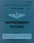 Preview: Flying Training - Instrument Flying: Air Force Manual AFM 51-37
