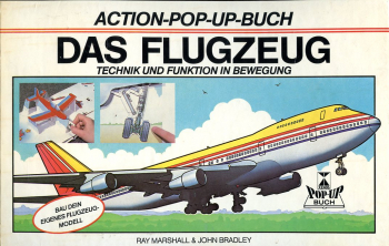 Das Flugzeug - Technik und Funktion in Bewegung: Action-Pop-Up-Buch