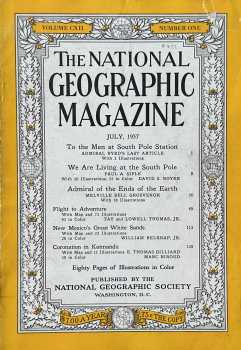 To the Men at South Pole Station - Admiral Bird’s last Article: National Geographic 1957 -  7