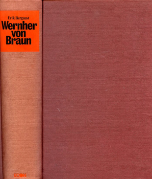 Wernher von Braun: Ein unglaubliches Leben