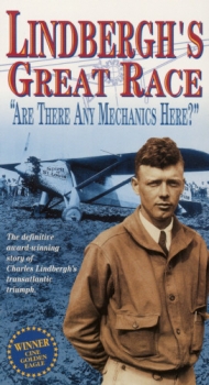 Lindbergh's Great Race: "Are There Any Mechanics Here?"