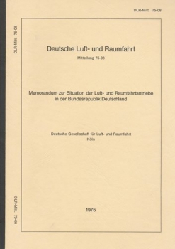 Memorandum zur Situation der Luft- und Raumfahrtantriebe in der Bundesrepublik Deutschland