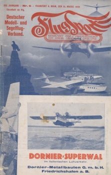 Flugsport 1929 Heft 06 v. 20.03.1929: Illustrierte technische Zeitschrift und Anzeiger für das gesamte Flugwesen