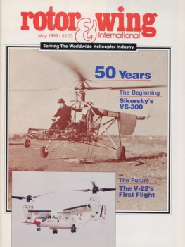 Rotor & Wing International: 50 Years - The Beginning: Sikorsky's VS-300 - The Future: The V-22's First Flight