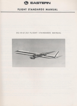 Eastern Air Lines DC-8-61/63 : Flight Standards Manual