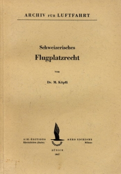 Schweizerisches Flugplatzrecht