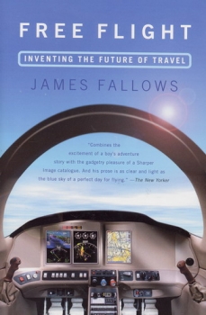 Free Flight: Inventing the Future of Travel