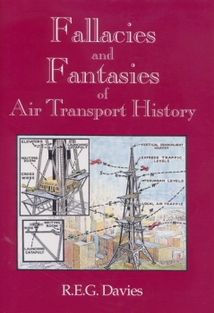 Fallacies and Fantasies of Air Transport History