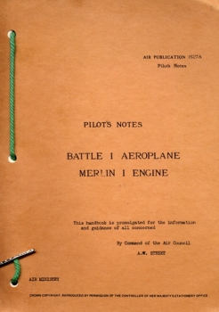 Pilot's Notes Battle I Aeroplane - Merlin I Engine