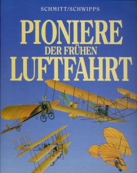 Pioniere der frühen Luftfahrt