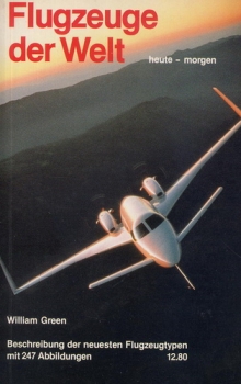 Flugzeuge der Welt 1984: heute - morgen