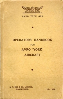 Operators Handbook for AVRO "York" Aircraft: AVRO Type 685