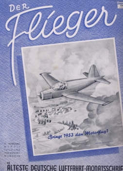 Der Flieger 1953 Heft 1: 27. Jahrgang - Älteste deutsche Luftfahrt-Monatsschrift