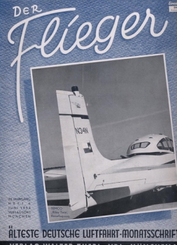 Der Flieger 1954 Heft 6: 28. Jahrgang - Älteste deutsche Luftfahrt-Monatsschrift