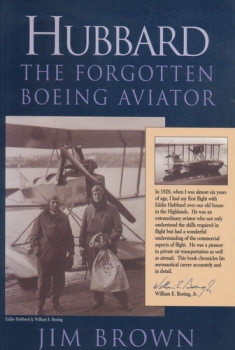 Hubbard: The Forgotten Boeing Aviator