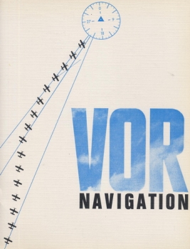 VOR Navigation: Ein Informations- und Lehrbuch für Sportflieger