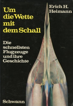 Um die Wette mit dem Schall: Die schnellsten Flugzeuge und Ihre Geschichte