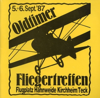 Oldtimer Fliegertreffen Flugplatz Hahnweide Kirchheim/Teck: 5.+6. Sept. '87